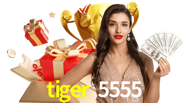 Jogue com dealers reais no tiger 5555!